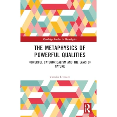 Afbeelding van Routledge Studies in Metaphysics The of Powerful Qualities