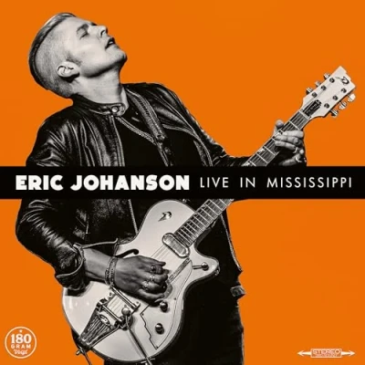 Afbeelding van Eric Johanson Live In Mississippi (LP)