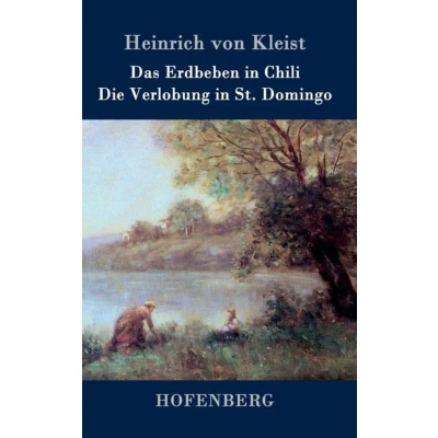 Afbeelding van Das Erdbeben in Chili / Die Verlobung St. Domingo