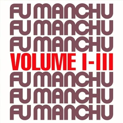 Afbeelding van Fu Manchu FU30 Volume I III (LP)