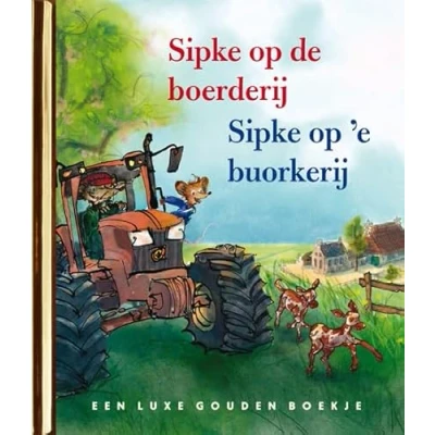 Afbeelding van Sipke op de boerderij/ &#039;e buorkerij