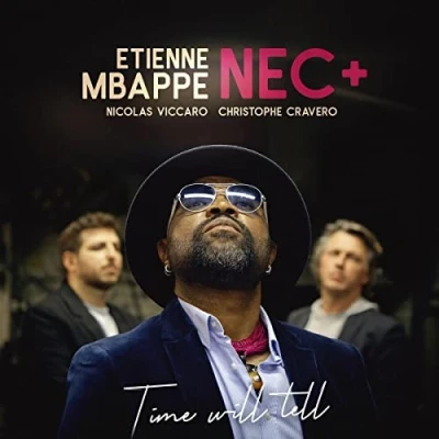Afbeelding van Etienne &amp; Nec+ Mbappe Time Will Tell (LP)