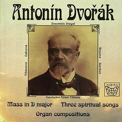 Afbeelding van Dvorak: Mass In D Major, Three Spiritual Songs,...