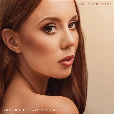Afbeelding van Ellen Andersson, Niklas Fernqvist, Joel Lyssarides You Should Have Told Me (CD)
