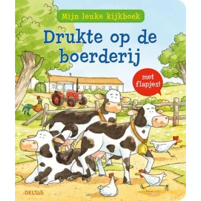 Afbeelding van Mijn kijkboek Drukte op de boerderij