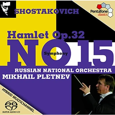 Afbeelding van Russian National Orchestra Shostakovich: Symphony No.15 &amp; Hamlet (Super Audio CD)