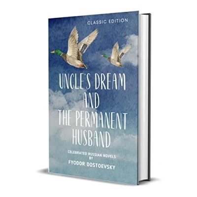 Afbeelding van Uncle&#039;s Dream and The Permanent Husband
