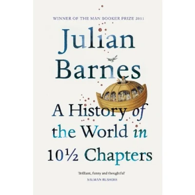Afbeelding van History Of The World In 10 1/2 Chapters