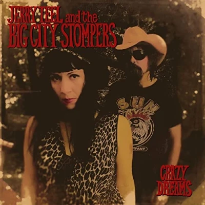 Afbeelding van Jerry Teel &amp; The Big City Stompers Crazy Dreams (LP)