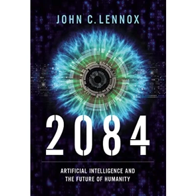 Afbeelding van 2084 Artificial Intelligence and the Future of Humanity