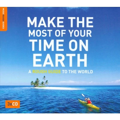 Afbeelding van Make The Most Of Your Time On Earth: Rough