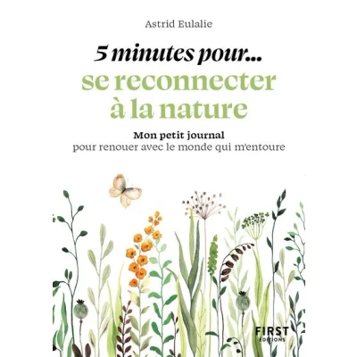 Image de Petit livre 5 minutes... pour se reconnecter à la nature