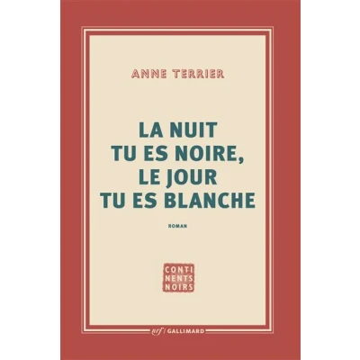 Image de La nuit tu es noire, le jour blanche