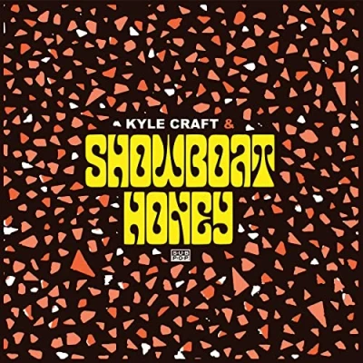 Afbeelding van Kyle Craft Showboat Honey (LP)