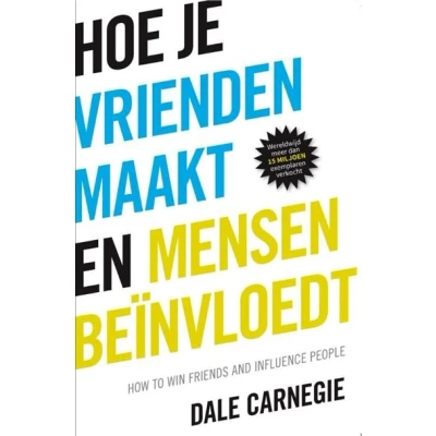 Afbeelding van Hoe je vrienden maakt en mensen beïnvloedt