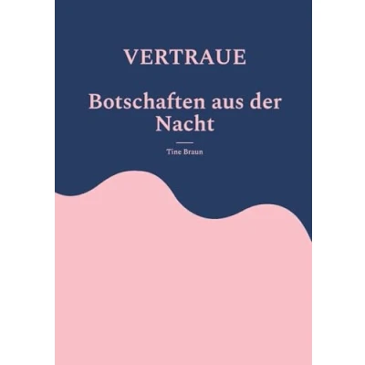 Afbeelding van VERTRAUE Botschaften aus der Nacht