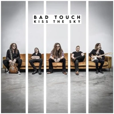 Afbeelding van Bad Touch Kiss the Sky (LP)