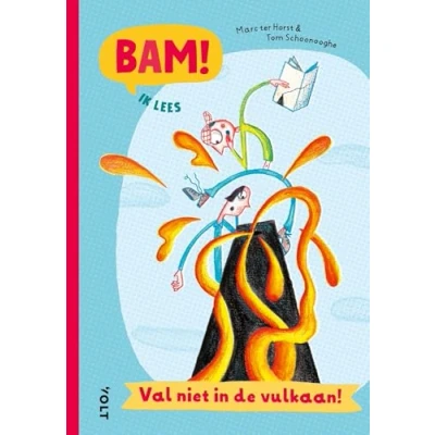 Afbeelding van Bam! Ik lees: Val niet in de vulkaan!
