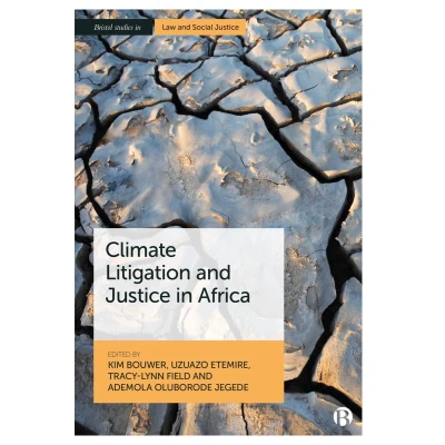 Afbeelding van Bristol Studies in Law and Social Justice Climate Litigation Africa