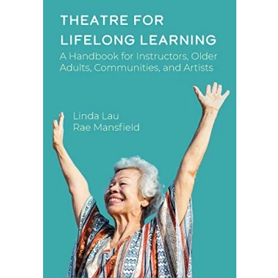 Afbeelding van Theatre for Lifelong Learning