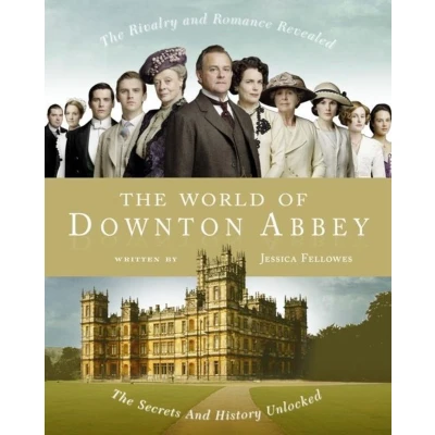Afbeelding van The World of Downton Abbey