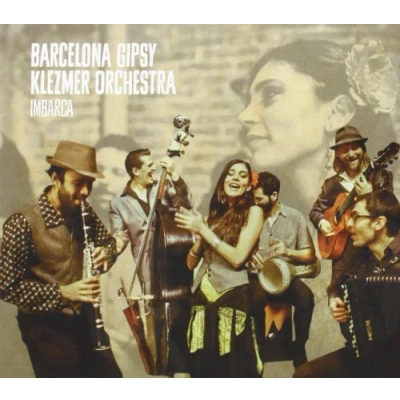 Afbeelding van Barcelona Gipsy Klezmer Orchestra Imbarca (CD)