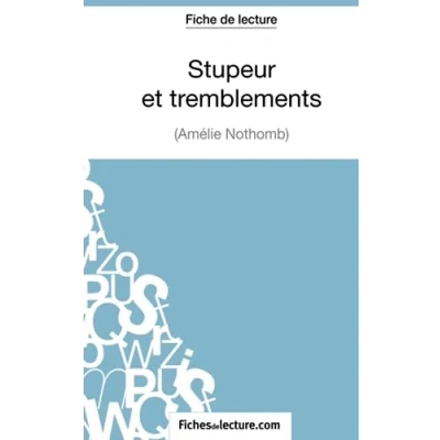Image de Stupeur et tremblements d&#039;Amélie Nothomb (Fiche de lecture)
