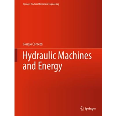 Afbeelding van Springer Tracts in Mechanical Engineering Hydraulic Machines and Energy
