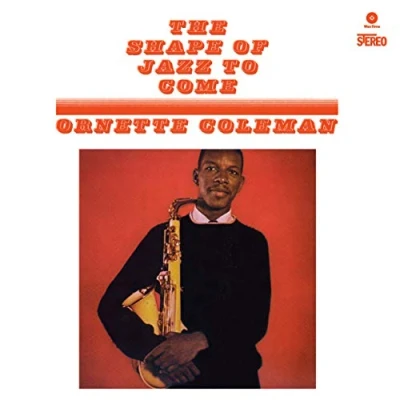 Afbeelding van Ornette Quartet Coleman Shape of Jazz To Come (LP)