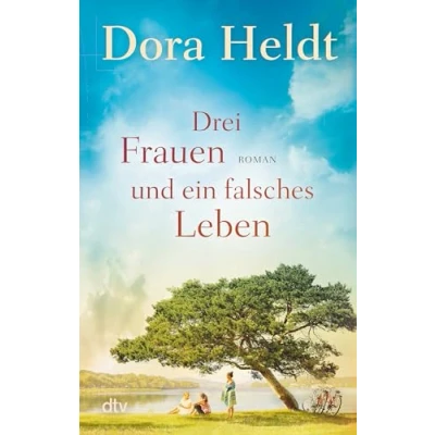 Afbeelding van Drei Frauen und ein falsches Leben