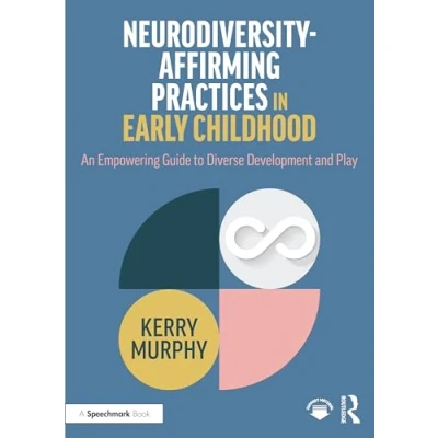 Afbeelding van Neurodiversity Affirming Practices in Early Childhood