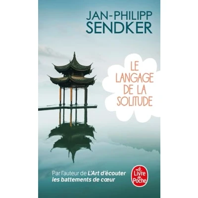 Afbeelding van Le langage de la solitude