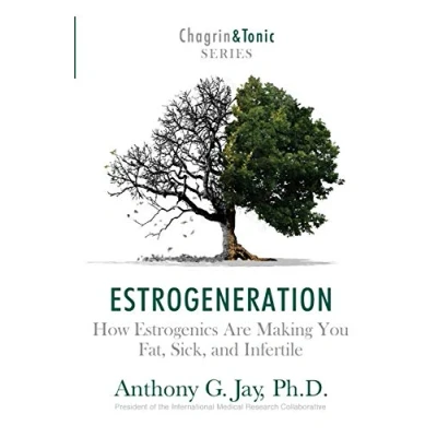 Afbeelding van Chagrin and Tonic Estrogeneration