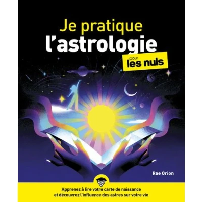 Image de Je pratique l&#039;astrologie Pour les Nuls