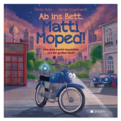Afbeelding van Ab ins Bett, Matti Moped! Eine Gute Nacht Geschichte aus der großen Stadt