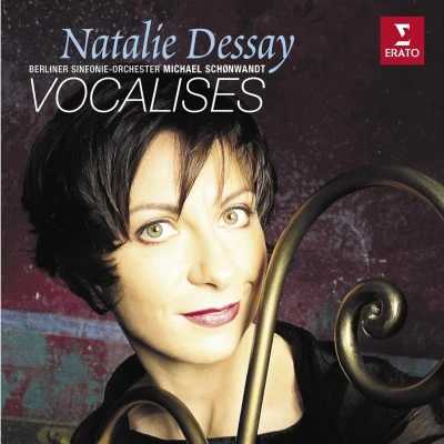 Afbeelding van Natalie Dessay Vocalises / Schonwandt, Berliner Sinfonie