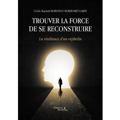 Image de Trouver la force de se reconstruire