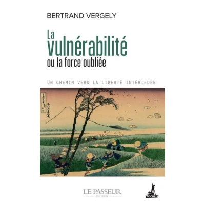 Image de la vulnérabilité ou force oubliée