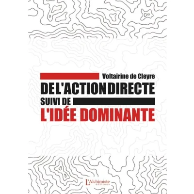 Image de De l&#039;action directe suivi de : L&#039;idée dominante