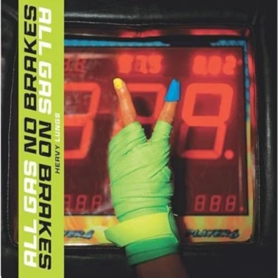 Afbeelding van Heavy Lungs All Gas No Brakes (LP)