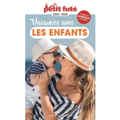 Image de Guide Vacances avec les enfants 2023 Petit Futé