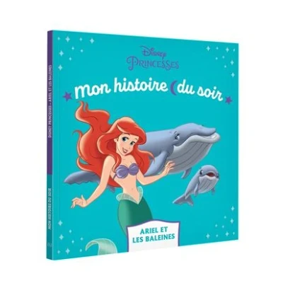 Image de LA PETITE SIRENE Mon Histoire du soir Ariel et les baleines Disney Princesses