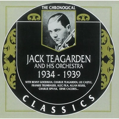Afbeelding van Jack Teagarden And His Orchestra 1934 1939