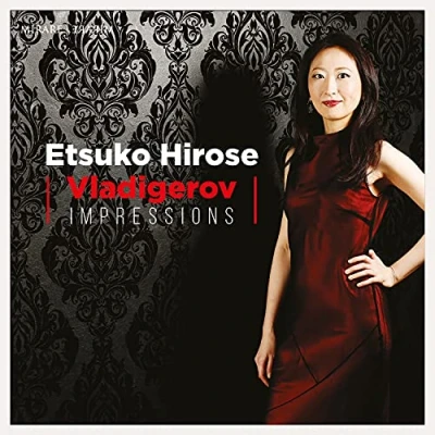Afbeelding van Hirose Etsuko Vladigerov Impressions (CD)