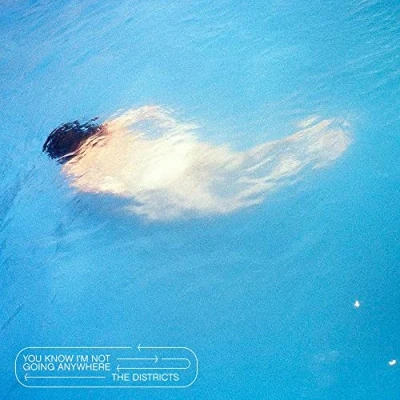Afbeelding van Districts You Know I&#039;m Not Going Anywhere (LP)