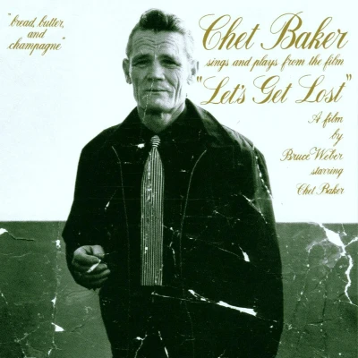 Afbeelding van Chet Baker Sings and Plays from the Film &quot;Let&#039;s Get Lost&quot;