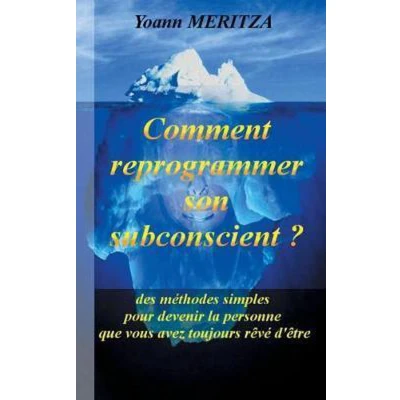 Afbeelding van Comment reprogrammer son subconscient