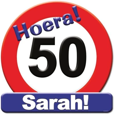 Afbeelding van Verkeers Deurbord 50 Sarah GROOT ca. 50cm