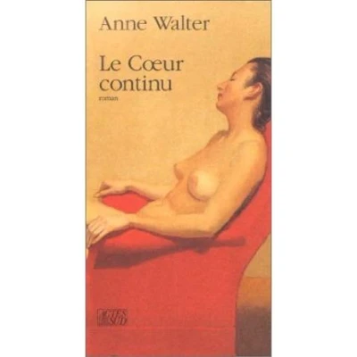 Afbeelding van ISBN Le Coeur Continu Roman, Romantiek, Frans, Paperback