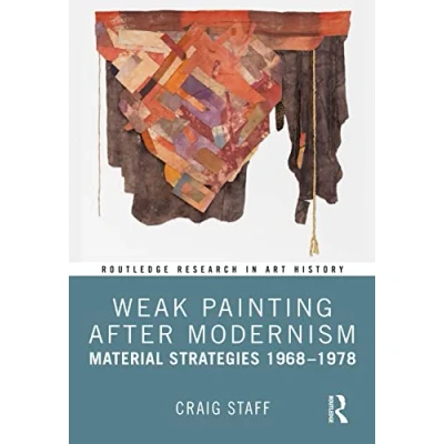 Afbeelding van Routledge Research in Art History Weak Painting After Modernism